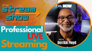 Professional Live Streaming with Derrick Floyd of IK Multimedia