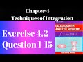 Chp 4|Techniques of Integration|Exercise 4.2|Question 1-15|@ARFA'S LOGIC LOUNGE