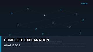 What is a DCS System