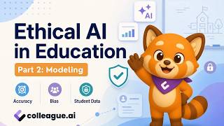 Ethical AI in Education, Part 2: Modeling Ethical Use for Students