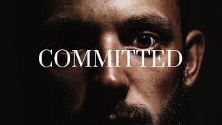 COMMITTED - The Most Powerful Motivational Speech Compilation for Success, Students \& Working Out