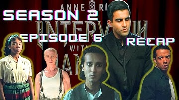 Interview With The Vampire Season 2 Episode 6 Recap [AMC] (2024)
