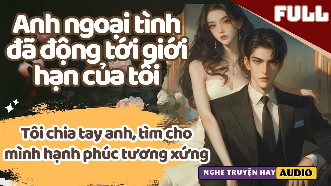 BẠN TRAI NGOẠI TÌNH RỒI, CÓ LÀ THÁI TỬ GIA TÔI CŨNG KHÔNG CẦN, TÔI TÌM HẠNH PHÚC KHÁC CHO MÌNH