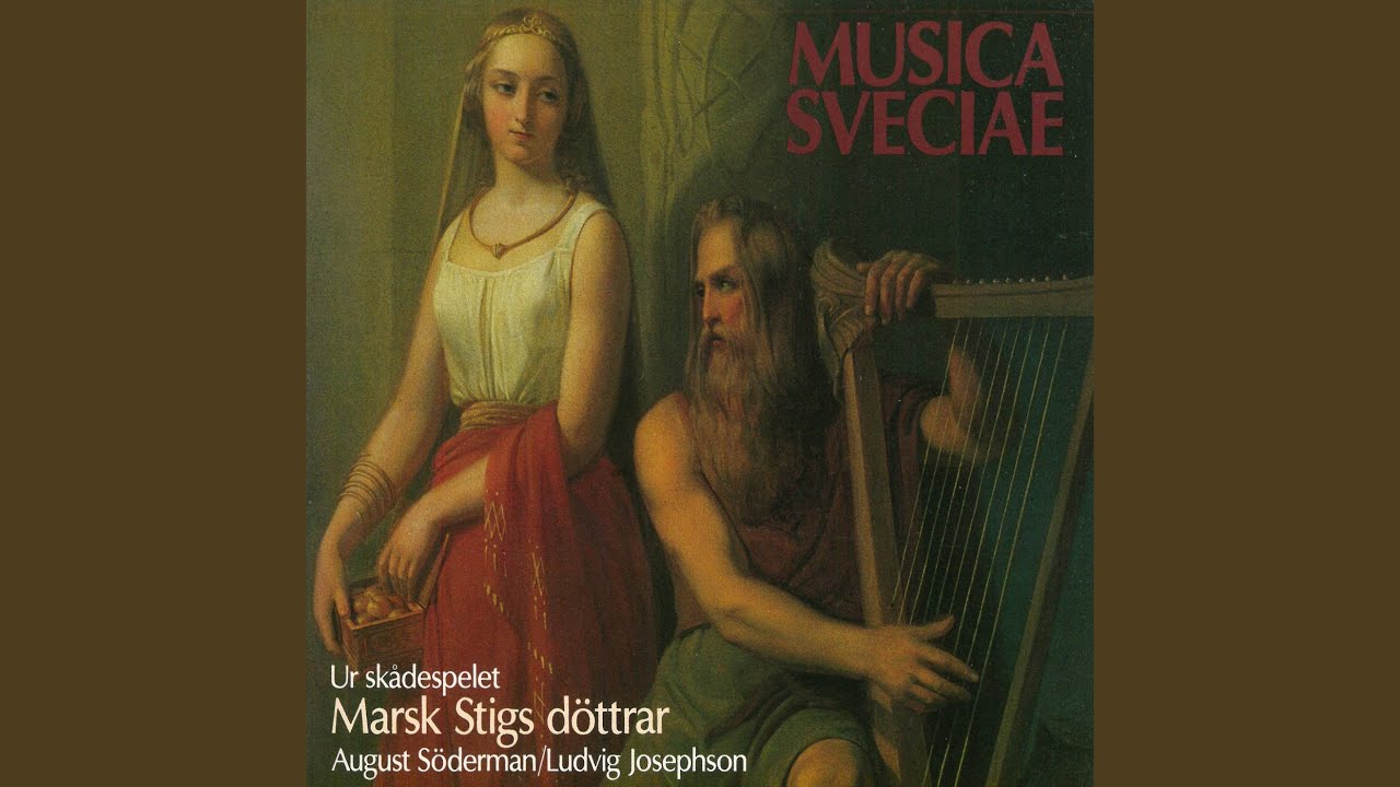 Marsk Stigs döttrar (utdrag) : Inledning - YouTube