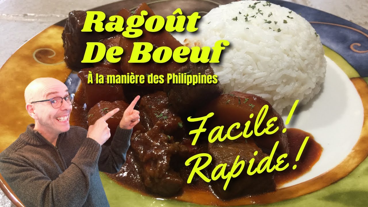 Recette de ragoût de bœuf - Un ragoût de bœuf à la manière des Philippines.