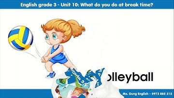 English 3 - Unit 10: What do you do at breaktime?