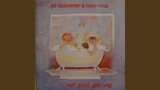Video thumbnail of "Pé Daalemmer & Rooie Rinus - Grunnens Laid"