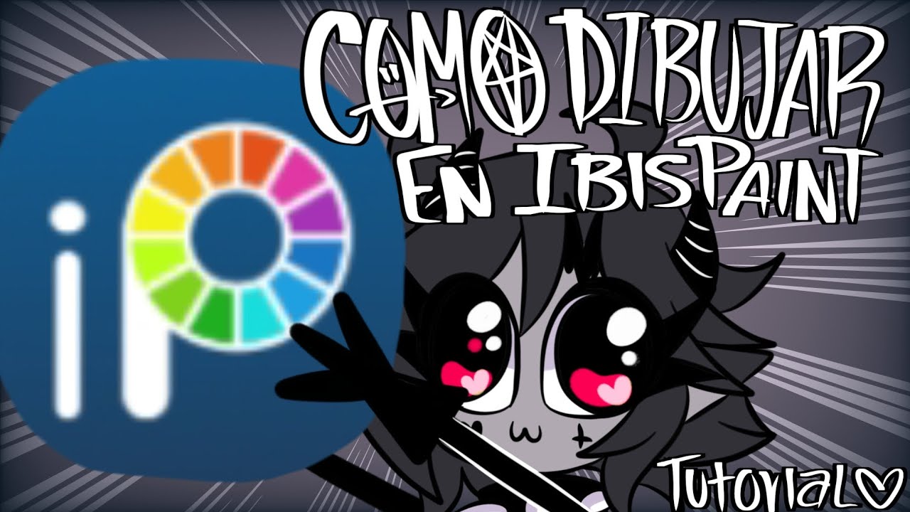 Cómo dibujar en IBIS PAINT X ⭐TUTORIAL⭐ [2023] YouTube