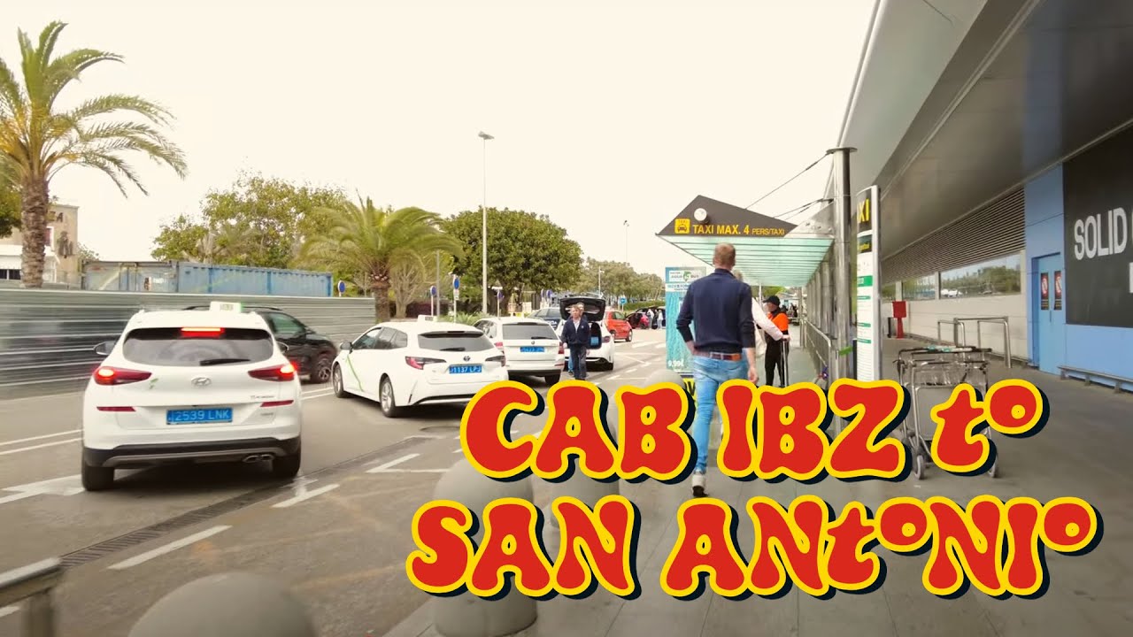 IBIZA's ☀️Taxi HOW MUCH! Ibiza Airport to San Antonio | Ibiza Adventure begins! SPAIN