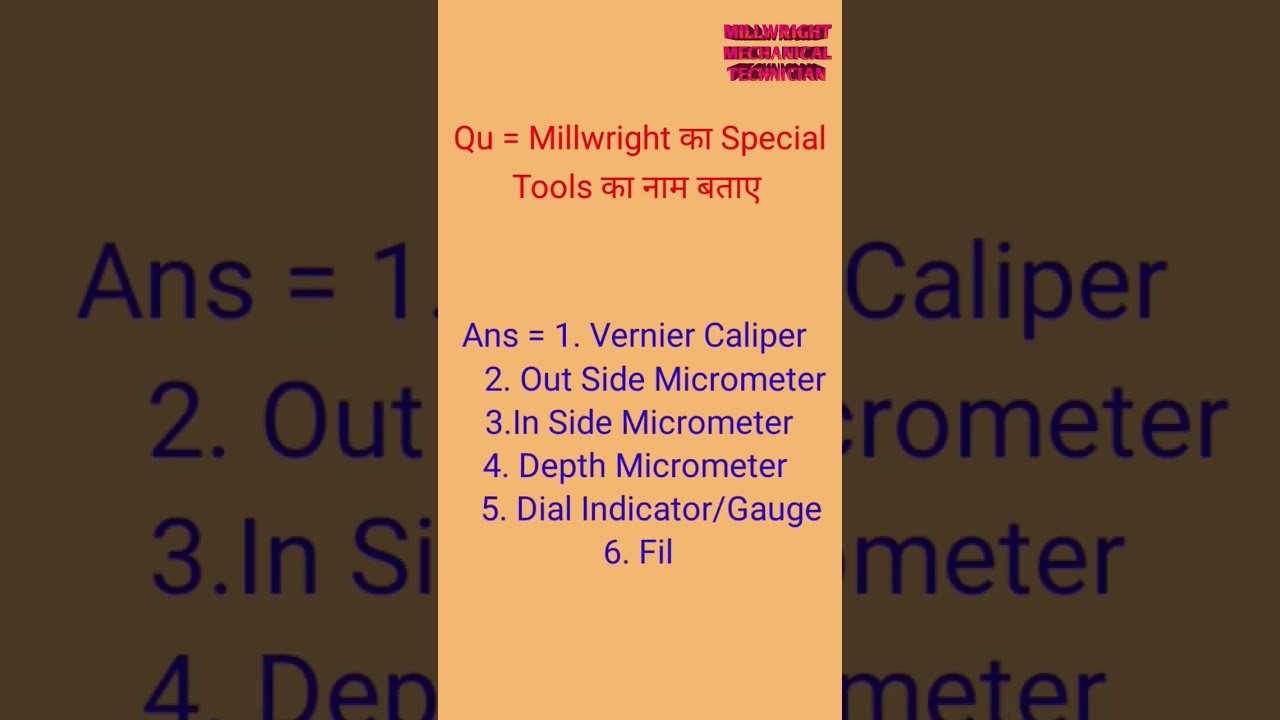 Millwright का Special Tools का नाम बताए Question And Answer Millwright Mech Tech