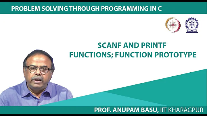 Scanf and Printf Functions; Function Prototype