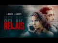 RELAIS | Bande-annonce officielle