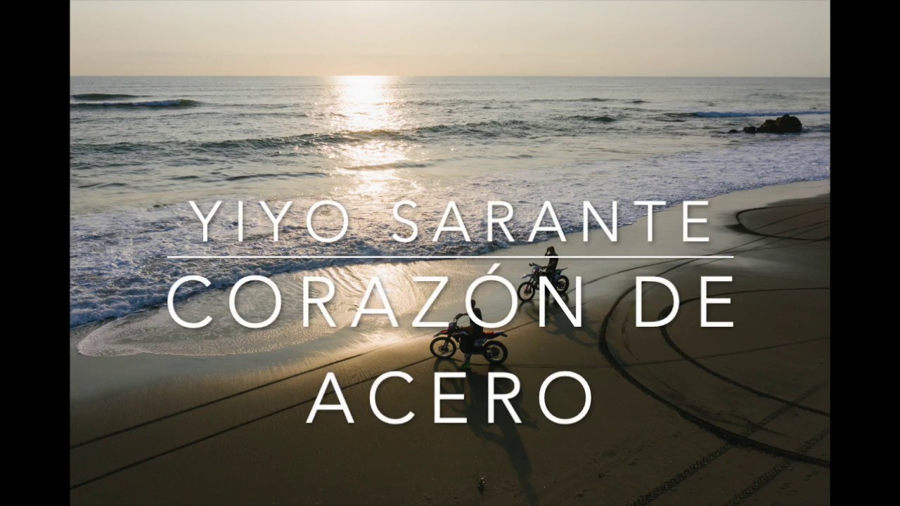 Corazón de acero - Yiyo Sarante (CON LETRA) - YouTube