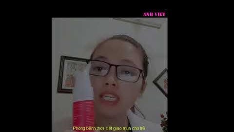 Phương pháp chăm sóc trẻ khi thời tiết giao mùa