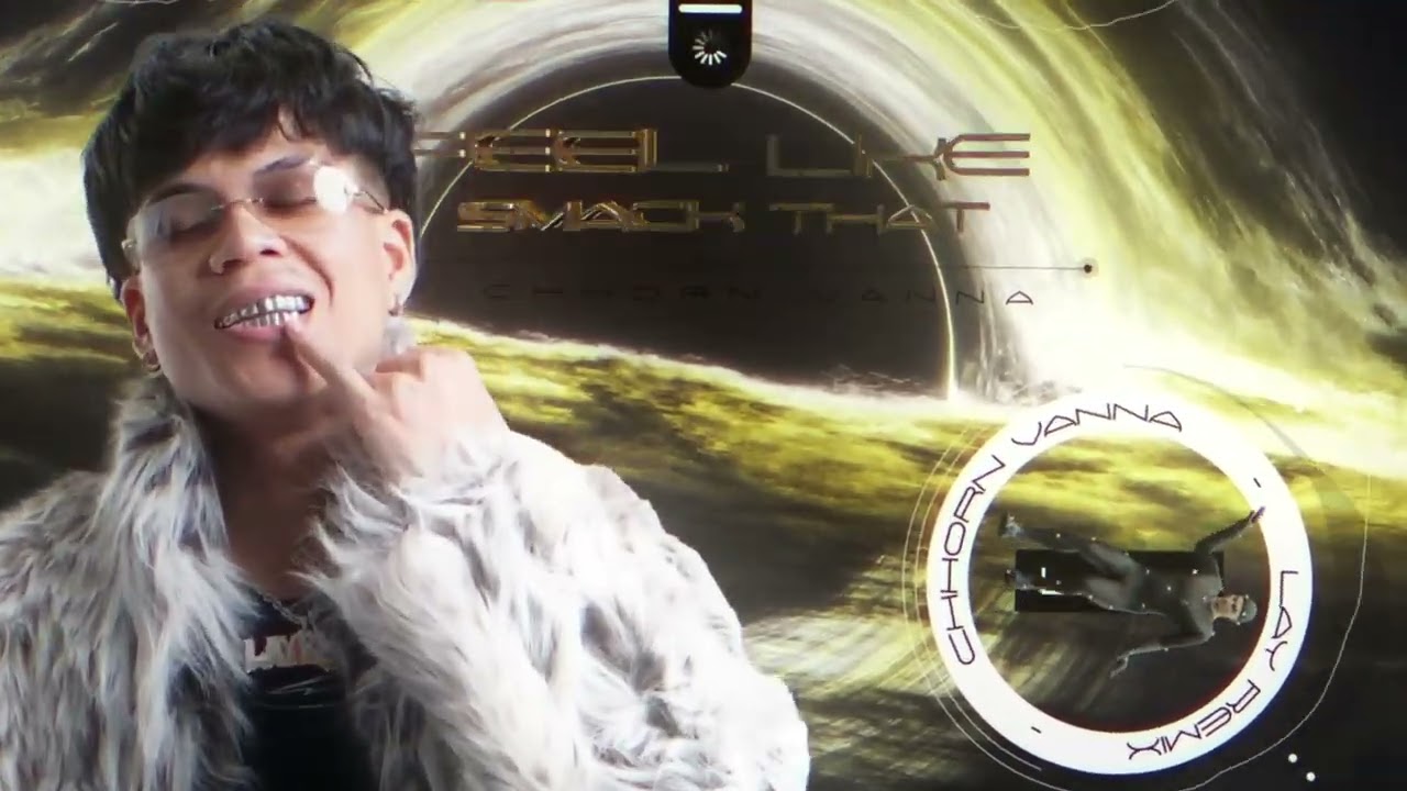 Feel Like Smack That 2025 ( LAY Remix )