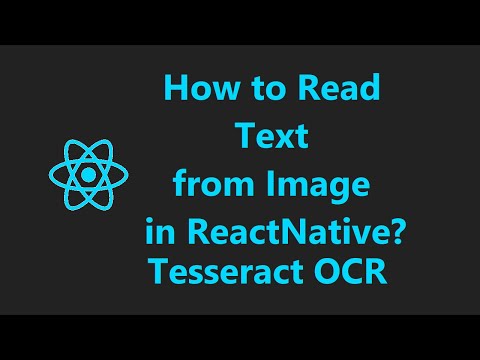 How to read Text from Image in Reactnative? | react-native-tesseract-ocr