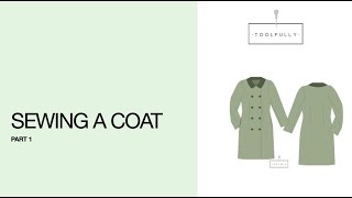 Sewing a Coat, part 1.