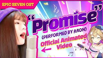 [Epic Seven] OST "Promise" Official Animated Video