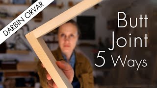 Make a Butt Joint 5 Different Ways - The Simplest Woodworking Joinery! screenshot 2