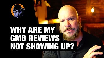 Why Are My Google Reviews Not Showing Up?