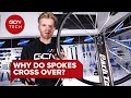 Why do bicycle wheel spokes cross over  gcn tech clinic askgcntech