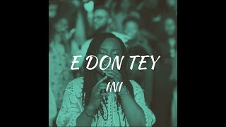 E don tey - Ini
