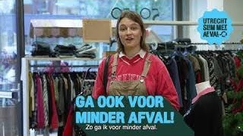 Gaat u ook voor minder afval? Kijk wat u kunt doen! | Utrecht slim met afval (met audiodescriptie)