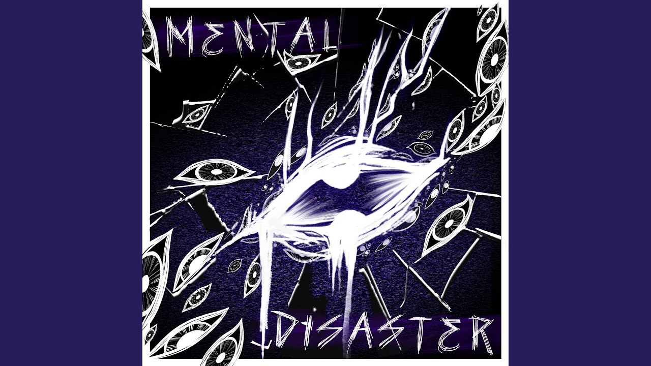 Watch Mental Disaster (B*tch) on YouTube Watch Mental Disaster (B*tch) on YouTube