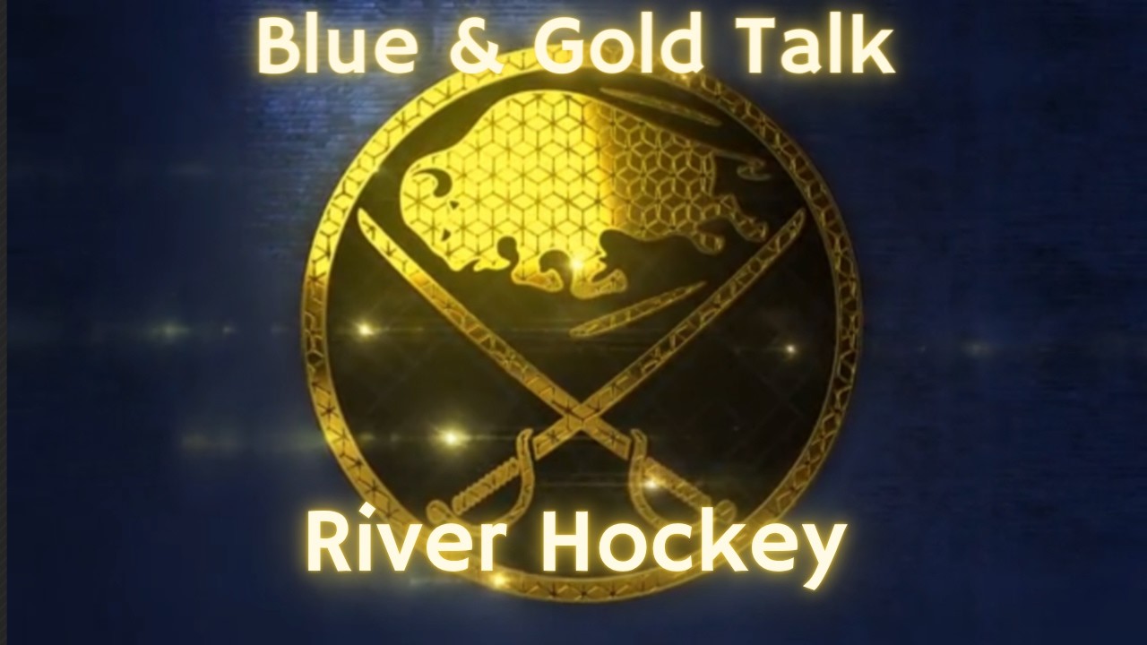 Blue & Gold Talk - River Hockey