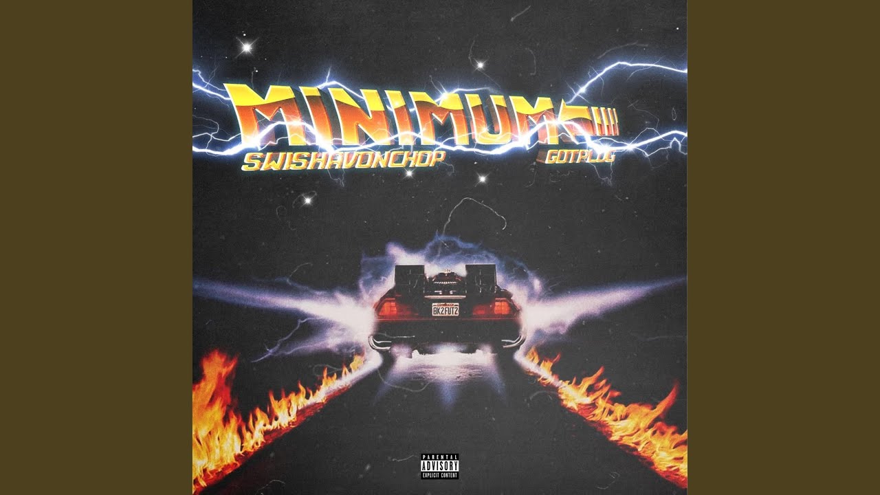 Ver Minimum (feat. Got Plug?) en YouTube Ver Minimum (feat. Got Plug?) en YouTube