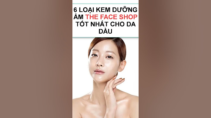 Kem dưỡng the face shop review