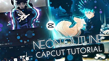 NEON OUTLINE EFFECT LIKE AFTER EFFECTS | CAPCUT TUTORIAL AMV/EDIT