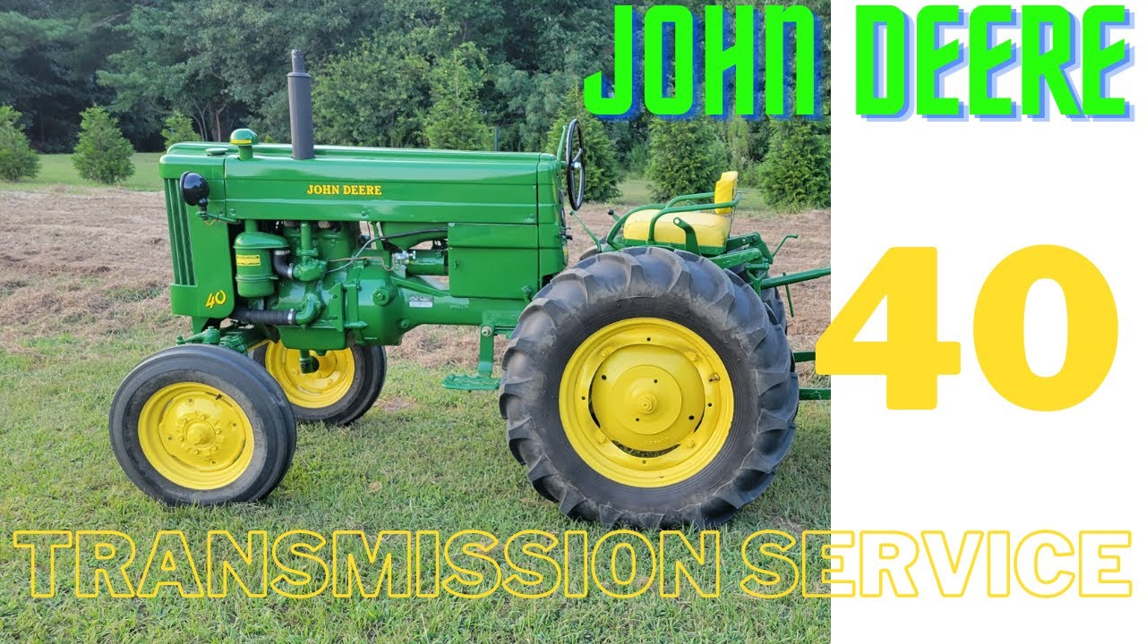 John Deere 40 Transmission Service