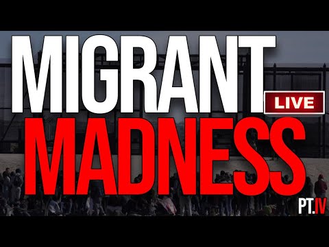 Migrant Madness Part IV