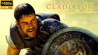 Gladiator (2000) Movie | Russell Crowe, Joaquin Phoenix, Connie Nielsen | Review And Facts
