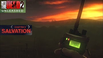 Into the Dead 2: Unleashed | Chapter 3 : Salvation - All Endings | Full Gameplay