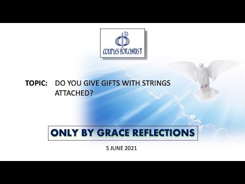ONLY BY GRACE REFLECTIONS - 5 June 2021