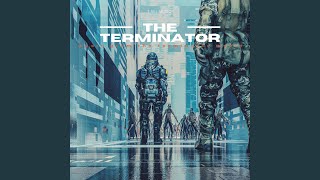 Terminator 2: Judgment Day Theme