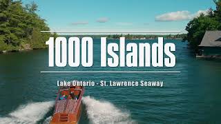 1000 Islands: Summer 2021