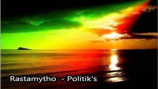 Rastamytho - Politik's