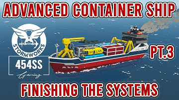 Advanced Cargo Ship FINALIZING in Stormworks