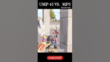 😲🗿UMP-45 VS.  MP3