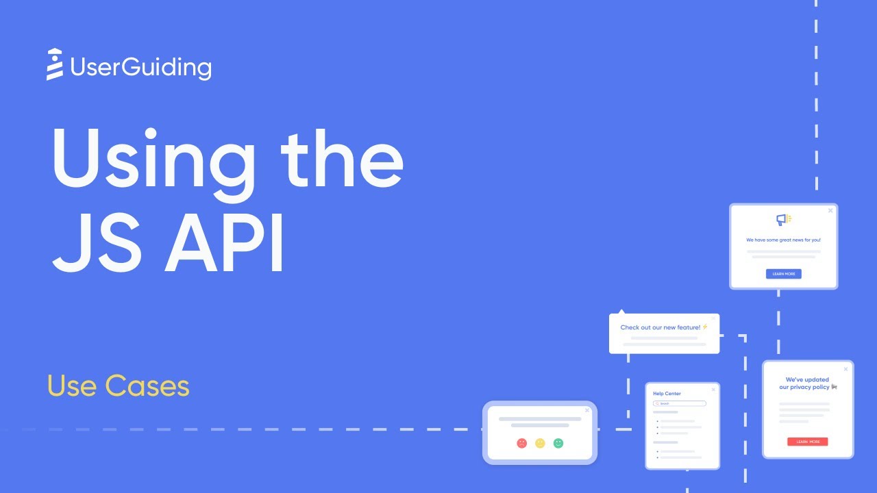 UserGuiding Use Cases - Using the JS API - YouTube