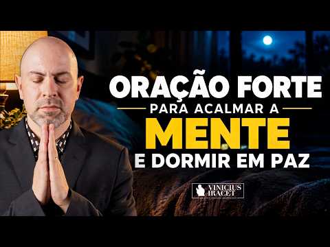 POWERFUL PRAYER TO CALM YOUR MIND AND SLEEP IN PEACE | @viniciusiracet2