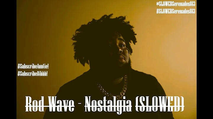 Rod Wave feat. Wet - Nostalgia (SLOWED) #SLOWED #rodwave #nostalgia