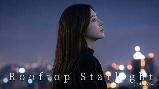 【YUNA.o2】Original Song "Rooftop Starlight" Official Music Video ｜ Stillness.o2 screenshot 5