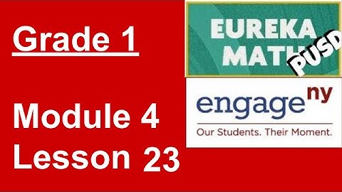 Eureka Math Grade 1 Module 4 Lesson 23