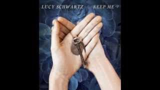 Watch Lucy Schwartz I Know You video