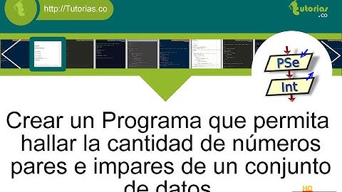 ciclo mientras – pSeint (cantidad de numeros pares e impares)