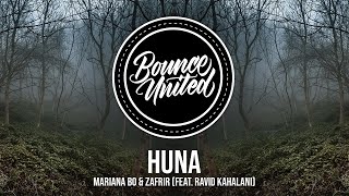 Mariana Bo &amp; Zafrir - Huna (feat. Ravid Kahalani)